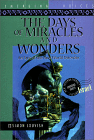 The Days of Miracles and Wonders